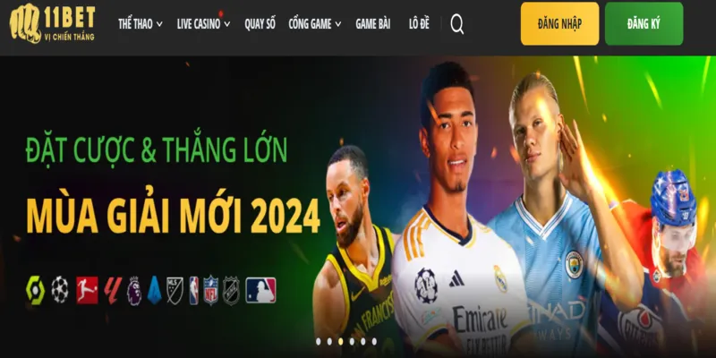 Vì Sao Nên Chọn 11bet Là Nền Tảng Cá Cược Hàng Đầu?