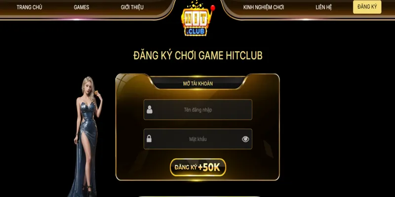 Các Bước Đăng Ký Hitclub Chi Tiết